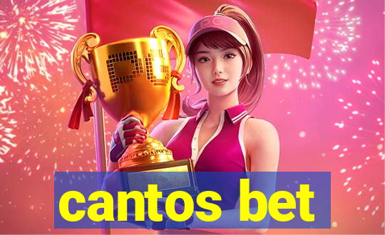 cantos bet